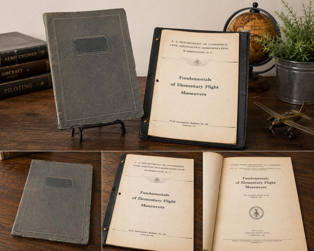 1943 Aviation Flight Training Manual  Fundamentals of Elementary Flight Maneuvers CAA Bulletin No. 32