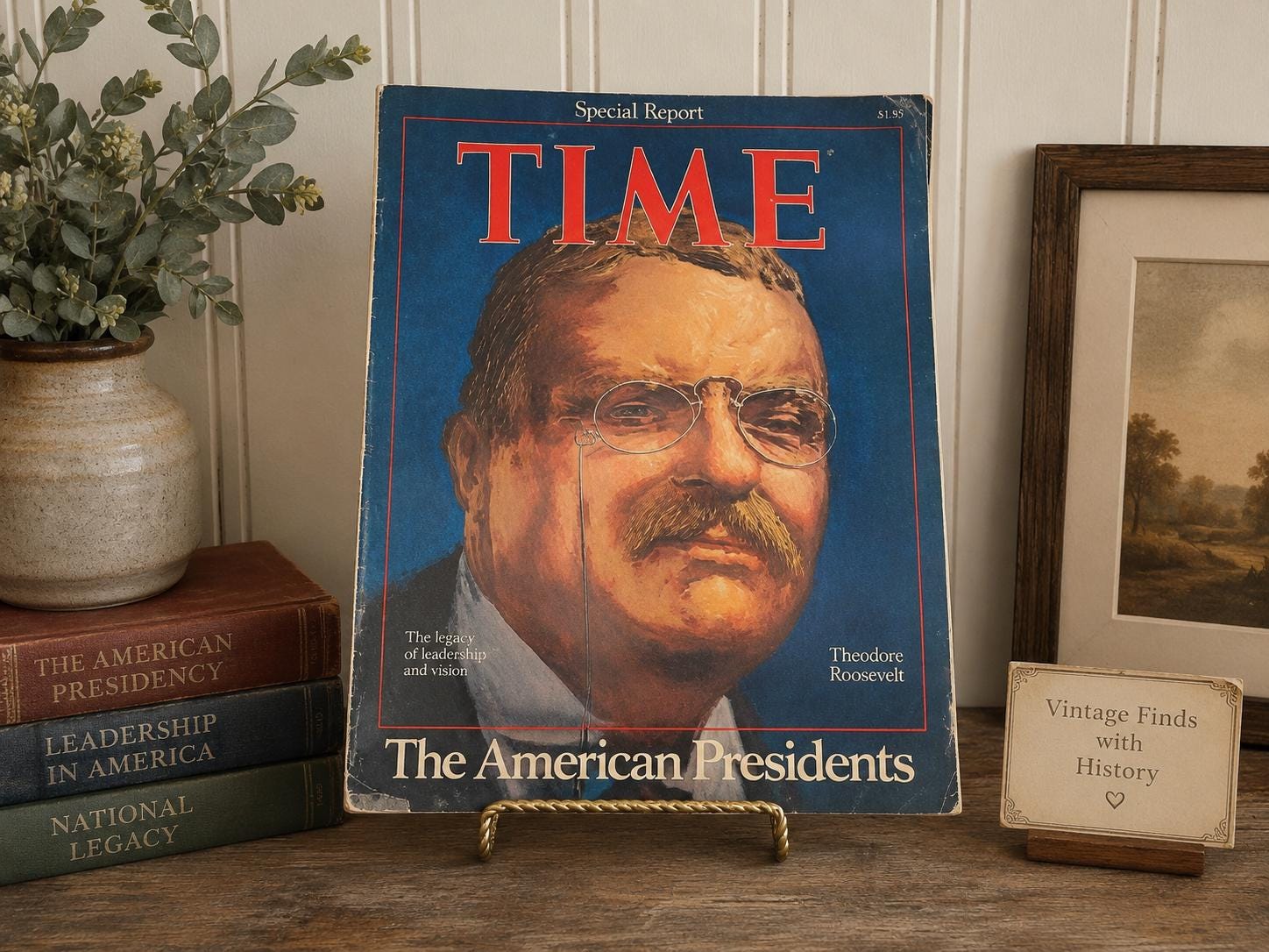 TIME Magazine Special Report “The American Presidents Theodore Roosevelt Cover